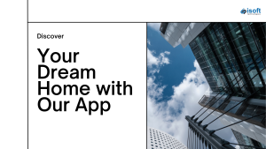 Need of mobile app in Real Estate industry